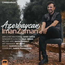 دانلود آهنگ ایمان زمان آذربایجان